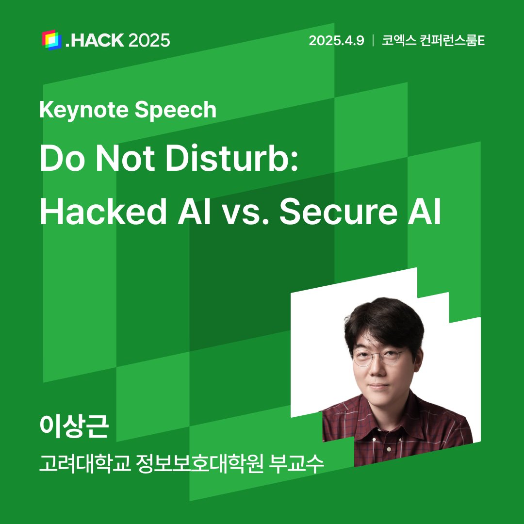 Dot Hack (@dothack_io) on Twitter photo ๐๏ธ .HACK 2025 Keynote Speech
ํ์ ์ ์ ๋ํ๋ ๋์์ ์๋ก์ด ๋ณด์ ๊ณผ์ ๋ก ๋ ์ค๋ฅด๋ #AI
AI๊ฐ ๋ ์์ ํ ์ธ์์ ๋ง๋๋ ๊ธฐ์ ์ด ๋ ์ง, ํน์ ๊ฐ์ฅ ํฐ ๋ณด์ ์ํ์ด ๋ ์ง
์ฐ๋ฆฌ๋ ์ง๊ธ ๊ฒฐ์ ํด์ผ ํฉ๋๋ค.
AI ๋ณด์ ์ฐ๊ตฌ์์ ์ธ๊ณ ์ต๊ณ ์์ค์ ๊ธฐ์ ์ ๋ณด์ ํ๊ณ ์๋
๊ณ ๋ ค๋ํ๊ต ์ด์๊ทผ ๋ถ๊ต์๊ฐ ์ ํ๋ ๐๏ธ .HACK 2025 Keynote Speech
ํ์ ์ ์ ๋ํ๋ ๋์์ ์๋ก์ด ๋ณด์ ๊ณผ์ ๋ก ๋ ์ค๋ฅด๋ #AI
AI๊ฐ ๋ ์์ ํ ์ธ์์ ๋ง๋๋ ๊ธฐ์ ์ด ๋ ์ง, ํน์ ๊ฐ์ฅ ํฐ ๋ณด์ ์ํ์ด ๋ ์ง
์ฐ๋ฆฌ๋ ์ง๊ธ ๊ฒฐ์ ํด์ผ ํฉ๋๋ค.
AI ๋ณด์ ์ฐ๊ตฌ์์ ์ธ๊ณ ์ต๊ณ ์์ค์ ๊ธฐ์ ์ ๋ณด์ ํ๊ณ ์๋
๊ณ ๋ ค๋ํ๊ต ์ด์๊ทผ ๋ถ๊ต์๊ฐ ์ ํ๋