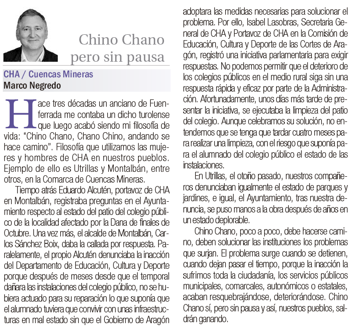 chunta's tweet photo. 📰 @_lacomarca 

✍️ Artículo de @marconegredo 
🏛️ Chino chano pero sin pausa

"La inacción la sufrimos toda la ciudadanía, los servicios públicos municipales, comarcales, autonómicos o estatales acaban resquebrajándose, deteriorándose". https://t.co/8hwm8WEL4F