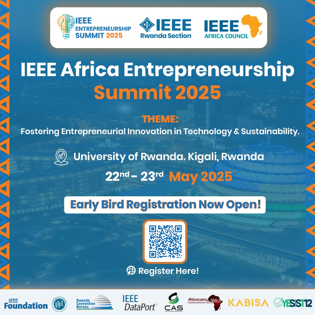Secure your spot today!

Early bird registration is now finally open!

📍 Location: University of Rwanda, Kigali, Rwanda
📅 Date: May 22–23, 2025

Don’t miss out!

Register now : tinyurl.com/ent-earlybird-…

#IEEEentrepreneurshipsummit2025 

#InnovationAfrica #Kigali2025