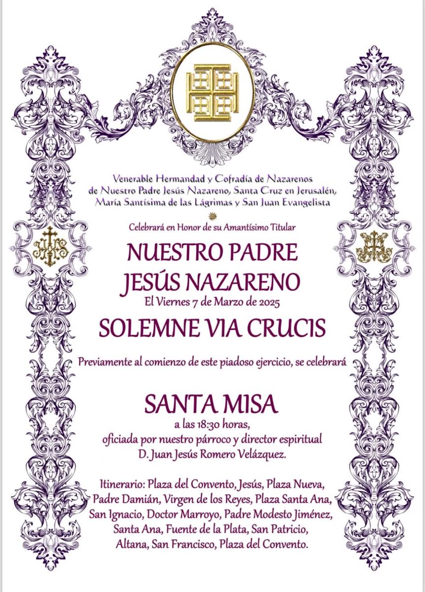 🟣Vía Crucis en honor a Nuestro Padre Jesús Nazareno🟣

El próximo viernes 7 de marzo se celebrará el Solemne Vía Crucis en honor a Nuestro Padre Jesús Nazareno. Antes de este piadoso ejercicio, se oficiará una Santa Misa a las 18:30 horas.