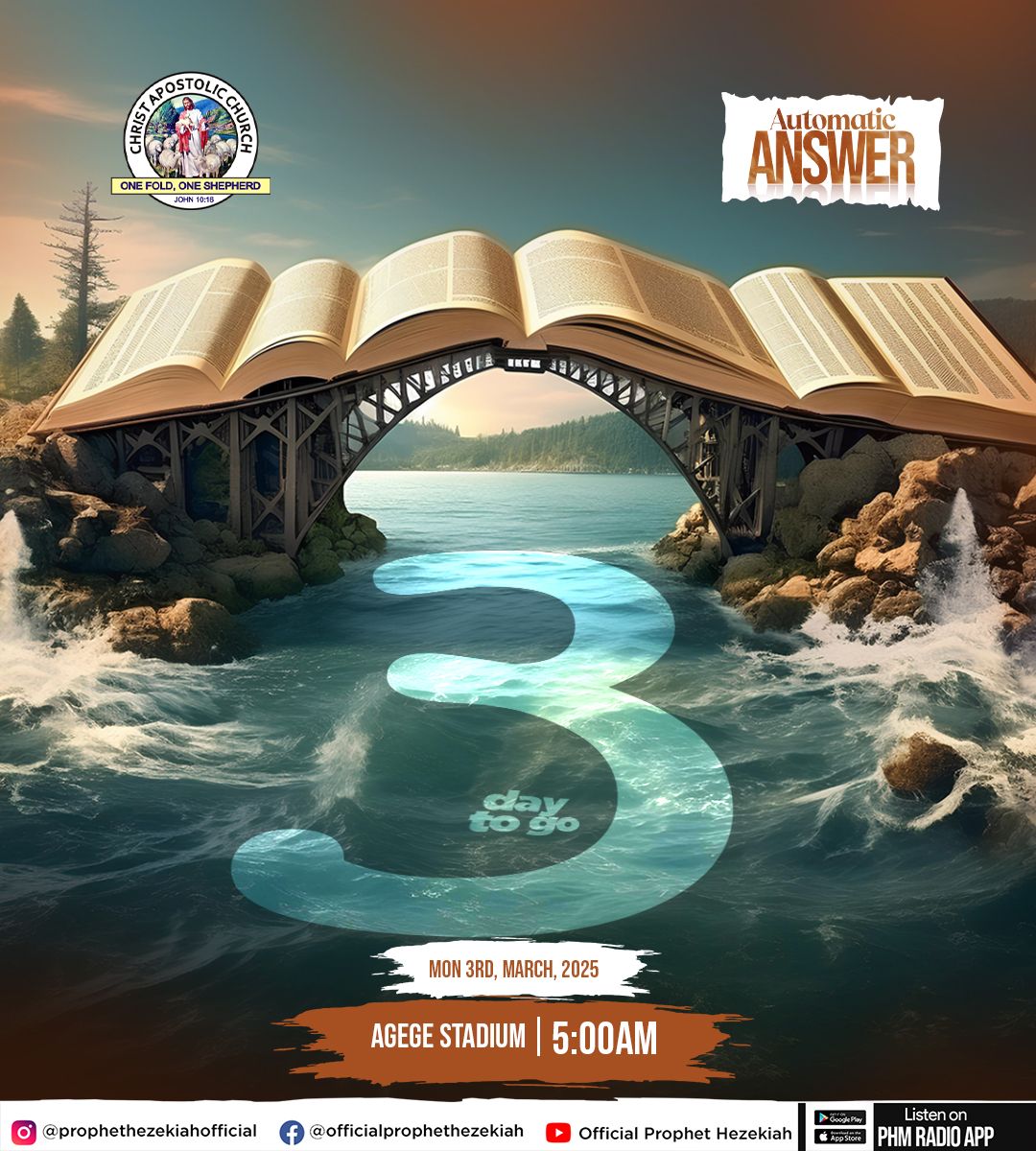 phm_live's tweet image. 🔥 Day 3 – No More Obstacles!

📍 Agege Stadium, Lagos

📖 Isaiah 45:2 – “I will go before you and level the mountains.”

🔥 3 days to go! Every hindrance to your testimony is removed!

📢 #AutomaticAnswer