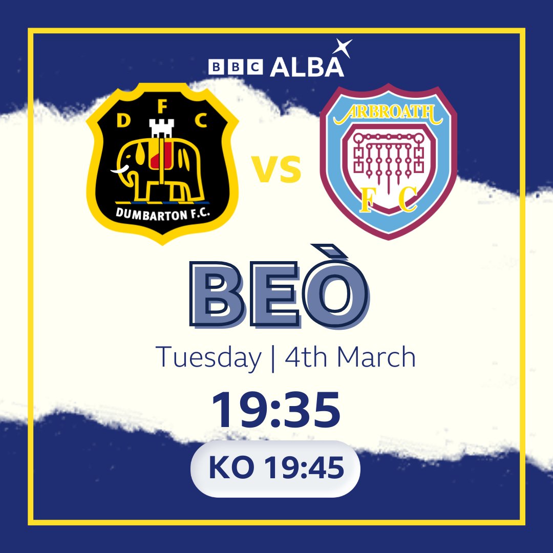 BBC ALBA (@bbcalba) on Twitter photo ⚽️ <a href="/Dumbartonfc/">Dumbarton FC</a> vs <a href="/ArbroathFC/">Arbroath FC</a>
🕰️ <a href="/19/">One God</a>:35
👀 <a href="/bbcalba/">BBC ALBA</a> & @bbciplayer
Live football action from League One as Dumbarton host Arbroath.
⚽️ ⚽️ ⚽️ <a href="/spfl/">SPFL</a> <a href="/OHenleyAlex/">Alex O'Henley</a> <a href="/micheal_uibhist/">Micheal Steele</a> ⚽️ <a href="/Dumbartonfc/">Dumbarton FC</a> vs <a href="/ArbroathFC/">Arbroath FC</a>
🕰️ <a href="/19/">One God</a>:35
👀 <a href="/bbcalba/">BBC ALBA</a> & @bbciplayer
Live football action from League One as Dumbarton host Arbroath.
⚽️ ⚽️ ⚽️ <a href="/spfl/">SPFL</a> <a href="/OHenleyAlex/">Alex O'Henley</a> <a href="/micheal_uibhist/">Micheal Steele</a>