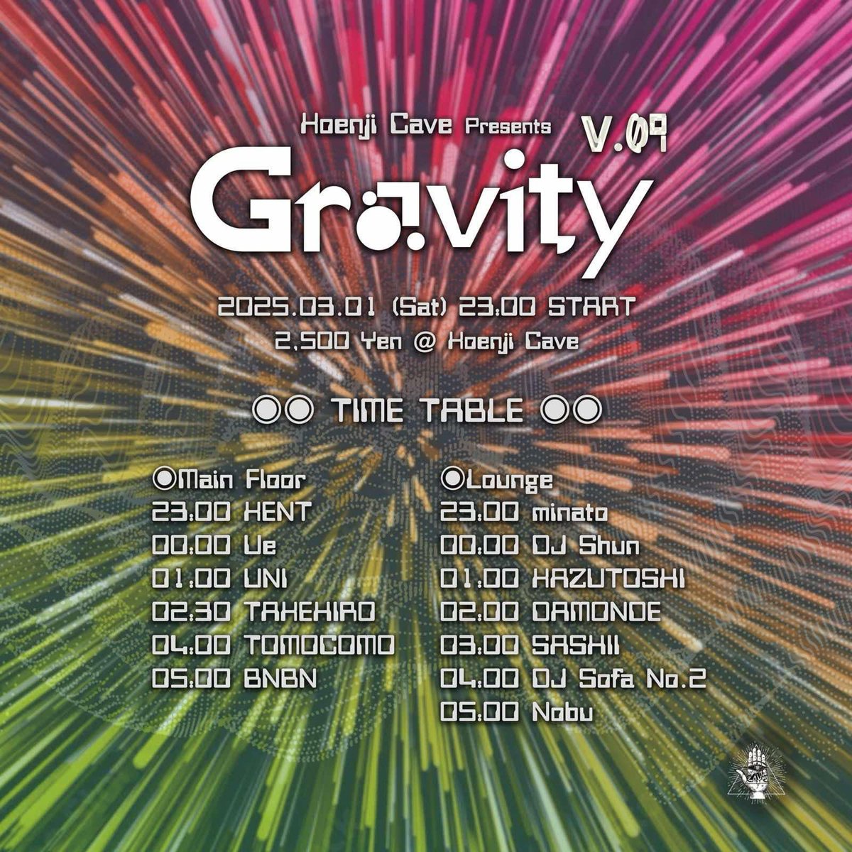 tomocomo_jkh's tweet photo. 明日3/1 Koenji Cave presents ◉ Gravity Vol.09 ◉@ 高円寺Cave のタイムテーブルです。
60分のライブセットをプレイします🎹
ディスカウントはお名前をDMくださいませ📩よろしくお願いします!
#ゴアトランス #goapsy https://t.co/g2XLZo1tsN