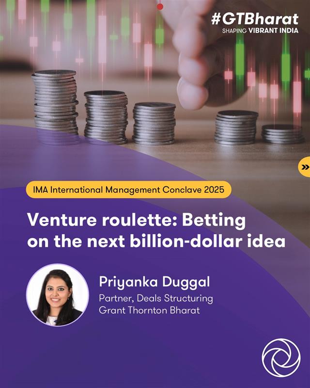 GrantThorntonIN's tweet image. We were the Knowledge Partner for the 'IMA International Management Conclave 2025. Priyanka Duggal, Partner, #GTBharat, shared her insights on 'Venture Roulette: Betting on the Next Billion-Dollar Idea'. 

#IMAConclave2025 #ManagementConclave #DueDiligence #LeadershipInsights