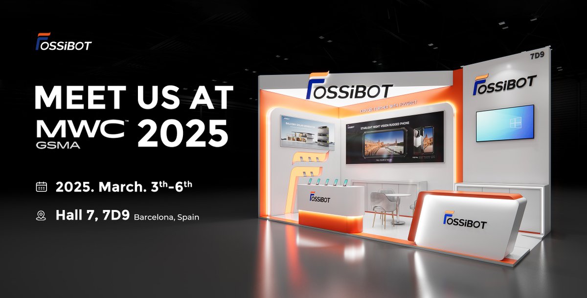 FossibotTech's tweet image. 🌟 Join us at #MWC2025! 🌍 Meet Fossibot in Hall 7, Booth 7D9 from March 3-6 in Barcelona. Explore cutting-edge solar tech, rugged phones & more! Don’t miss out! 🚀