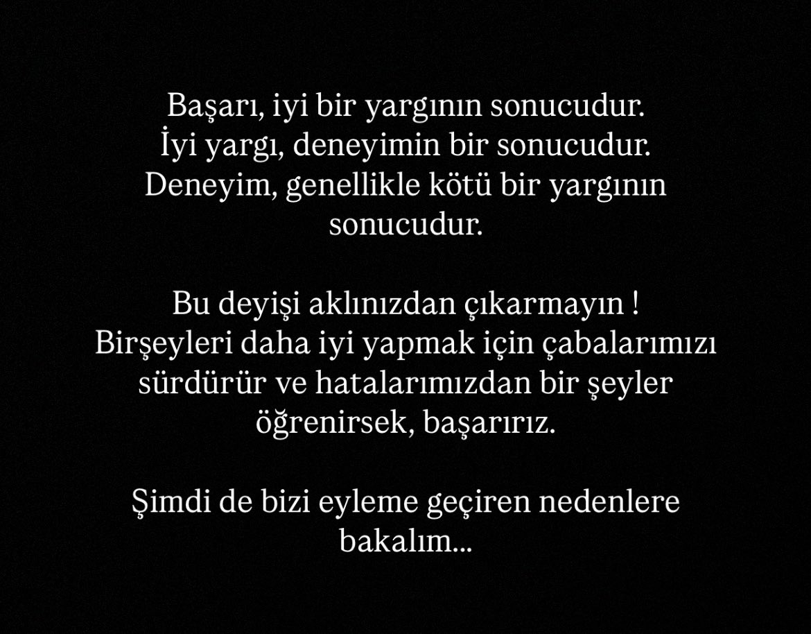 Şimdi bizi eyleme geçiren nedenlere bakalım…