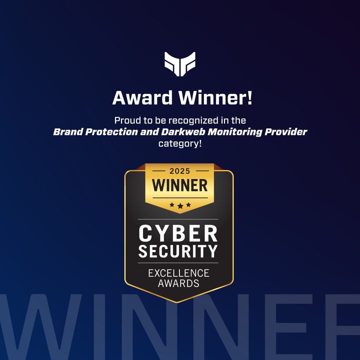🏆 Brandefense wins "Brand Protection and Darkweb Monitoring Provider of the Year" at the Cybersecurity Excellence Awards!

Honored to be recognized for our innovative solutions that protect brands in an increasingly complex digital landscape.
 #BrandProtection #Cybersecurity