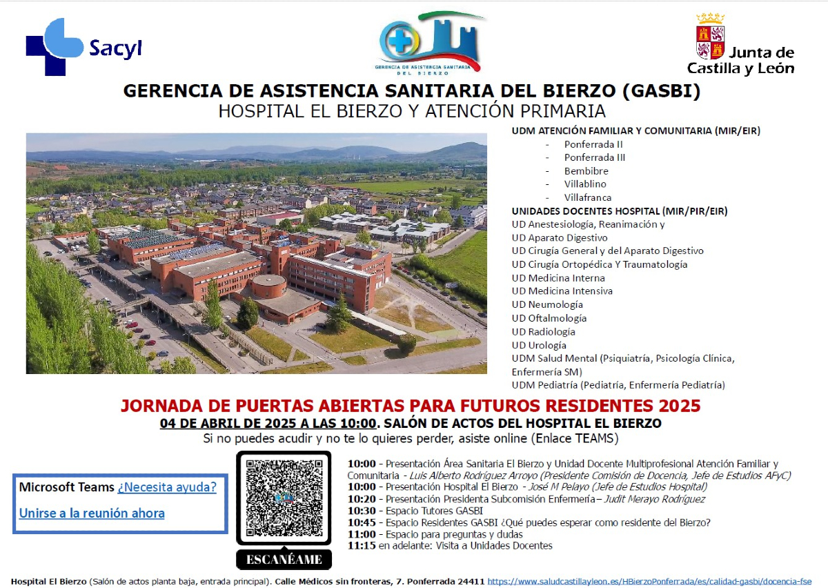 #MIR #EIR #FIR #PIR #QIR #BIR #RFIR

¡CYL os espera!
En breve comenzamos las jornadas de #puertas #abiertas en nuestras áreas de salud.
Conoce nuestros hospitales y centros de AP
¡Ven a #formarte con nosotros!

Gerencia de Asistencia Sanitaria del #Bierzo (GASBI): 4 de abril 2025