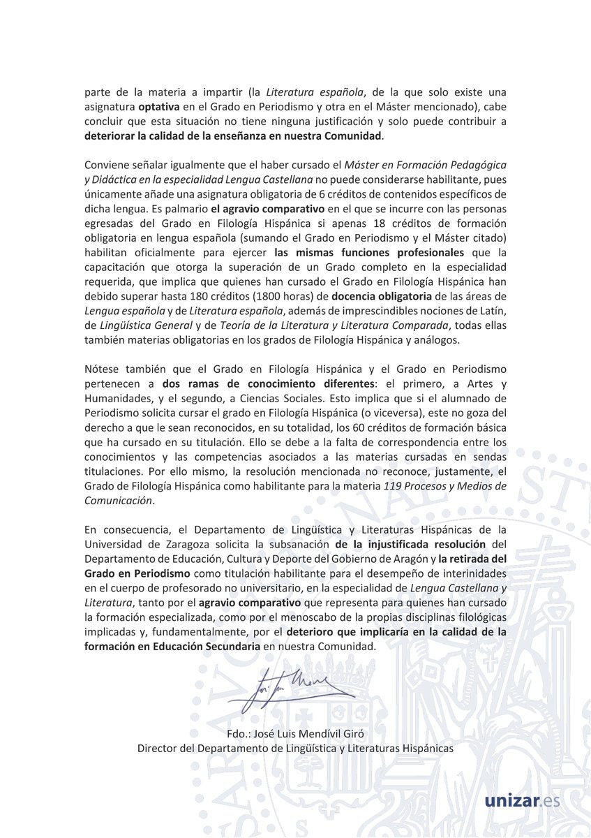 Declaración Dpto. de Lingüística y Literaturas Hispánicas UNIZAR respecto de la Resolución DGA por la que el Grado en Periodismo se considera habilitante para puestos de interinidad de L. Castellana y Literatura en los cuerpos docentes no universitarios de Aragón.
¡Por favor, RT!