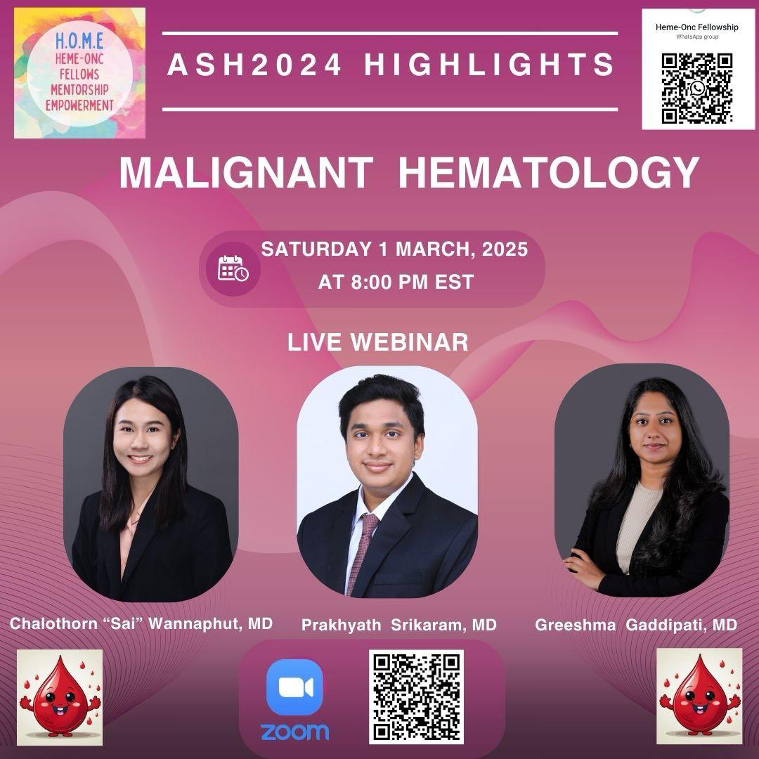 GreeshmaNihitha's tweet image. Stay tuned for the Live Webinar on ASH 2024 Highlights in Malignant heme!