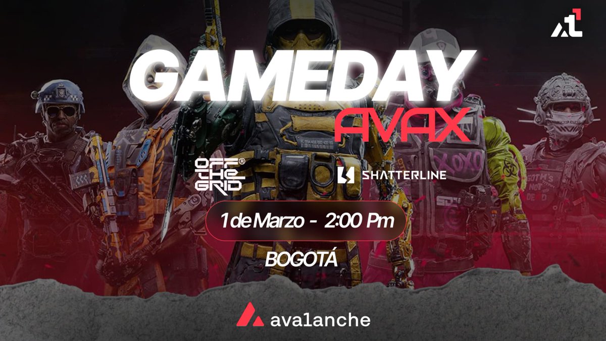 Avalanche Colombia ๐บ๐จ๐ด (@avaxcolombia) on Twitter photo Avalanche ๐บ Gaming Day Bogotรก ๐จ๐ด
Este sรกbado 1 de marzo tendremos un gaming day desde las 2:00 pm en Bogotรก, junto a nuestros embajadores de <a href="/AvaxDAO_/">Avalanche</a> en <a href="/Team1LatAm/">Avalanche Team1 Latam</a> estaremos jugando <a href="/playoffthegrid/">Off The Grid</a> y <a href="/ShatterlineFPS/">Shatterline FPS</a>
Registro a continuaciรณn ๐ Avalanche ๐บ Gaming Day Bogotรก ๐จ๐ด
Este sรกbado 1 de marzo tendremos un gaming day desde las 2:00 pm en Bogotรก, junto a nuestros embajadores de <a href="/AvaxDAO_/">Avalanche</a> en <a href="/Team1LatAm/">Avalanche Team1 Latam</a> estaremos jugando <a href="/playoffthegrid/">Off The Grid</a> y <a href="/ShatterlineFPS/">Shatterline FPS</a>
Registro a continuaciรณn ๐