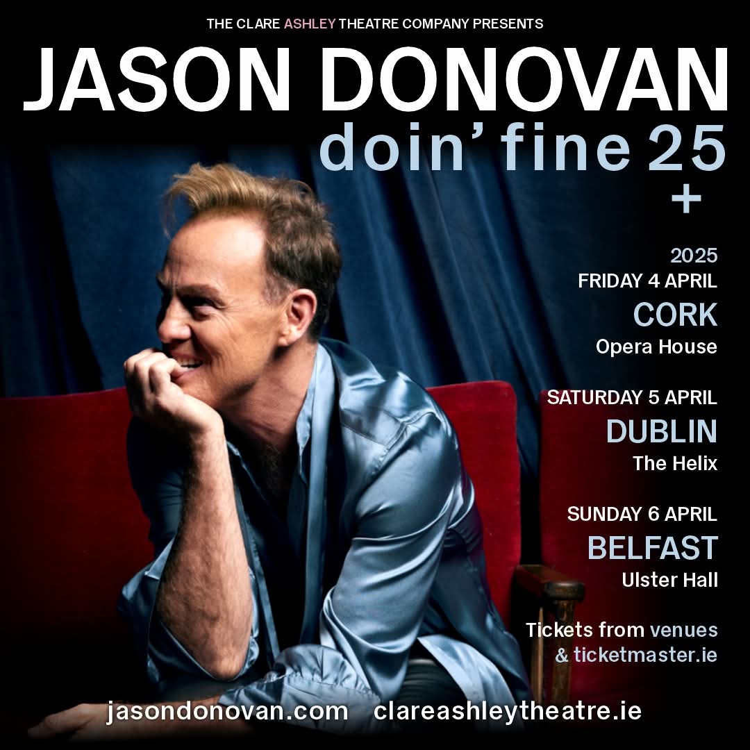 TicketmasterIre's tweet image. 🎙️ 𝗧𝗛𝗜𝗦 𝗔𝗣𝗥𝗜𝗟 Aussie pop sensation and theatre star @JDonOfficial finishes his hugely popular 'Doin' Fine' 2025 tour here in Ireland. 

Dates include 4 April at @CorkOperaHouse, 5 April at @TheHelixDublin and 6 April 2025 at @UlsterHall, Belfast.

🎟️ Tickets on sale now…