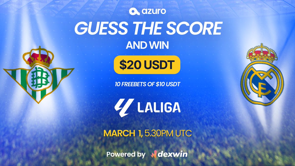 azuroprotocol's tweet image. ⚽️ Azuro Guess The Score Contest 🏆

How to join:
1️⃣ Follow us &amp;amp; @DexWin_Sports
2️⃣ Like and RT this post
3️⃣ Guess the final score of the Real Betis vs Real Madrid match
4️⃣ Only 1 reply/user, multiple entries won't count

⏳ Ends February March 1st, 5.30 PM UTC

🎉 Sending 20 USDT…