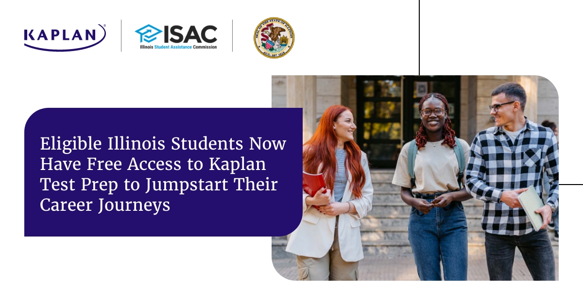 Attention all Illinois public university students! The Illinois Student Assistance Commission and Kaplan are making test prep free and accessible. Take advantage of this opportunity and set yourself up for success. kaplan.com
