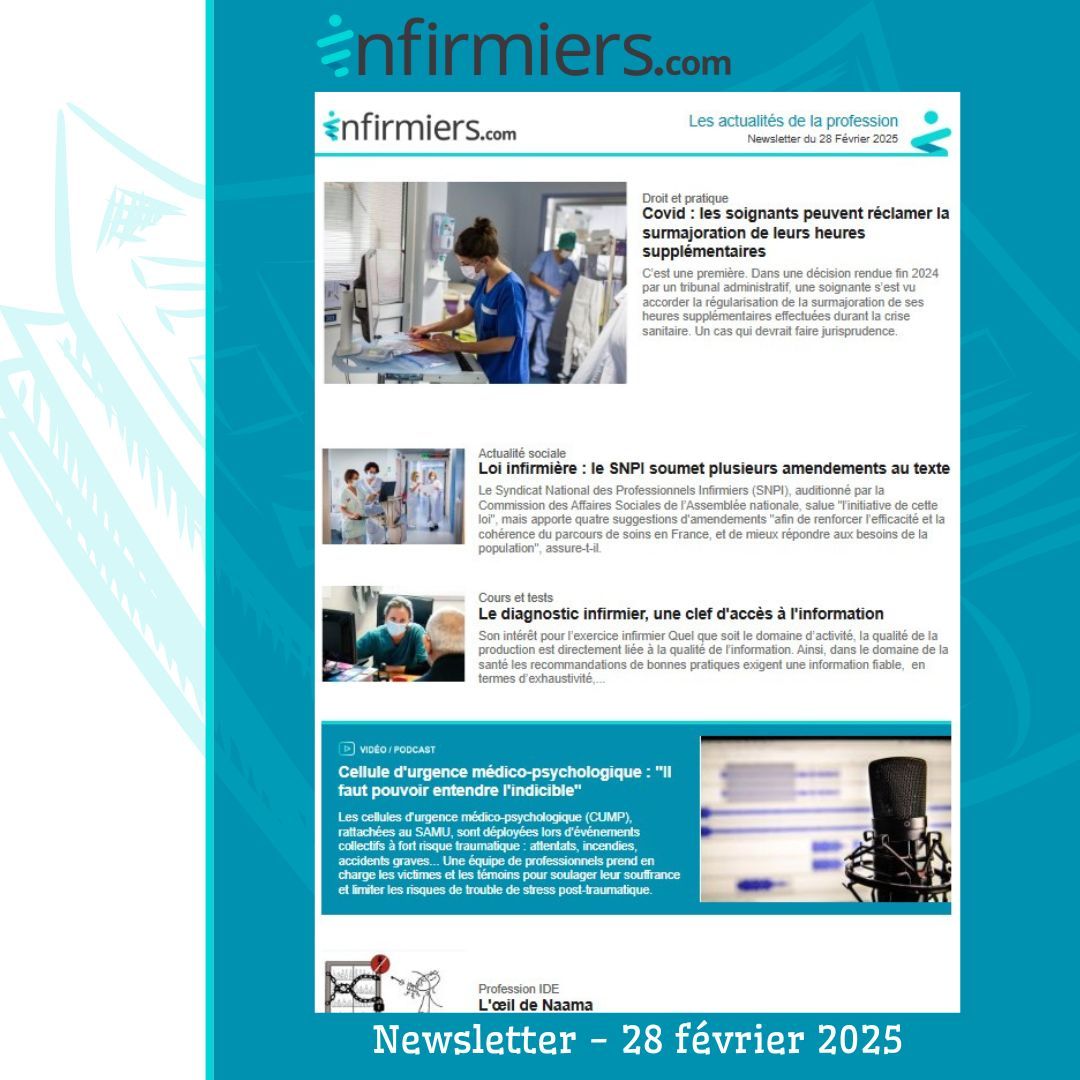 Toute l'actualité de la profession dans la #Newsletter du 28 février 2025 d'infirmiers.com, le site de la communauté infirmier infirmière. Lire cette newsletter ➡️ buff.ly/4bjSYzu