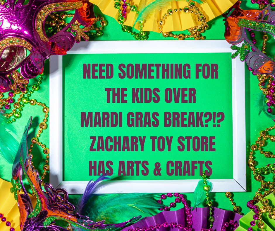 Zachary Toy Store has arts and crafts to help keep the kids entertained over Mardi Gras break #shoplocal #shopsmall #mardigras #toystore #artsandcrafts