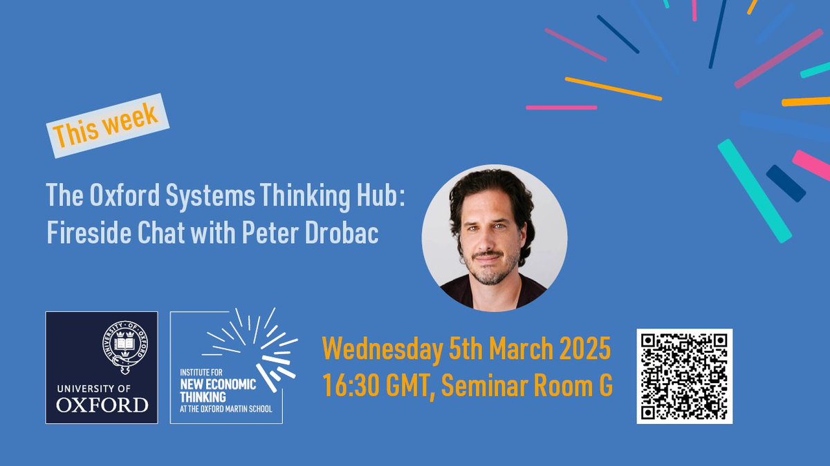 INET Oxford (@inetoxford) on Twitter photo Coming up on Wednesday 5th March 2025 @ 16:30 GMT ➤ The Oxford Systems Thinking Hub: Fireside Chat with <a href="/PeterDrobac/">Peter Drobac</a>
🙋 In person event
🔗 inet.ox.ac.uk/events/the-ine…
<a href="/INET_Complexity/">INET Complexity</a> <a href="/bapeterj/">Pete Barbrook-Johnson</a> #systemsthinking Coming up on Wednesday 5th March 2025 @ 16:30 GMT ➤ The Oxford Systems Thinking Hub: Fireside Chat with <a href="/PeterDrobac/">Peter Drobac</a>
🙋 In person event
🔗 inet.ox.ac.uk/events/the-ine…
<a href="/INET_Complexity/">INET Complexity</a> <a href="/bapeterj/">Pete Barbrook-Johnson</a> #systemsthinking
