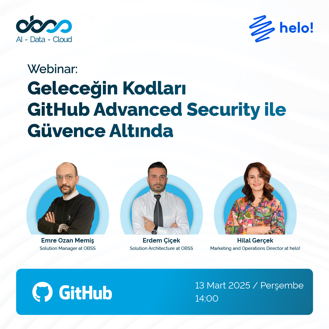 🔓Yazılım güvenliğinde en yeni teknolojileri keşfetmeye hazır mısınız? GitHub Advanced Security’nin sunduğu çözümleri konuşacağımız webinarımıza davetlisiniz!

📅 Tarih: 13 Mart 2025, Perşembe / 🕑 Saat: 14.00

Kayıt Linki 👉 lnkd.in/g6ckVZuR
