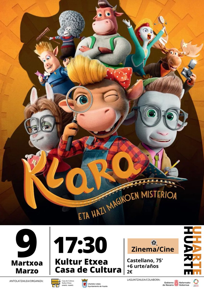 📽️🐮HAURRENDAKO ZINEMA / CINE INFANTIL

KLARA ETA HAZI MAGIKOEN MISTERIOA. 2024
🗓️9 mar. 17:30
👥+6 urte/años
🗣️Euskara
🎟️2€👉🏾es.patronbase.com/_Huarte/Produc…

<a href="/Uharteko_Udala/">Ayuntamiento Huarte</a> <a href="/UharteEzagutu/">ConoceUharteEzagutu</a>