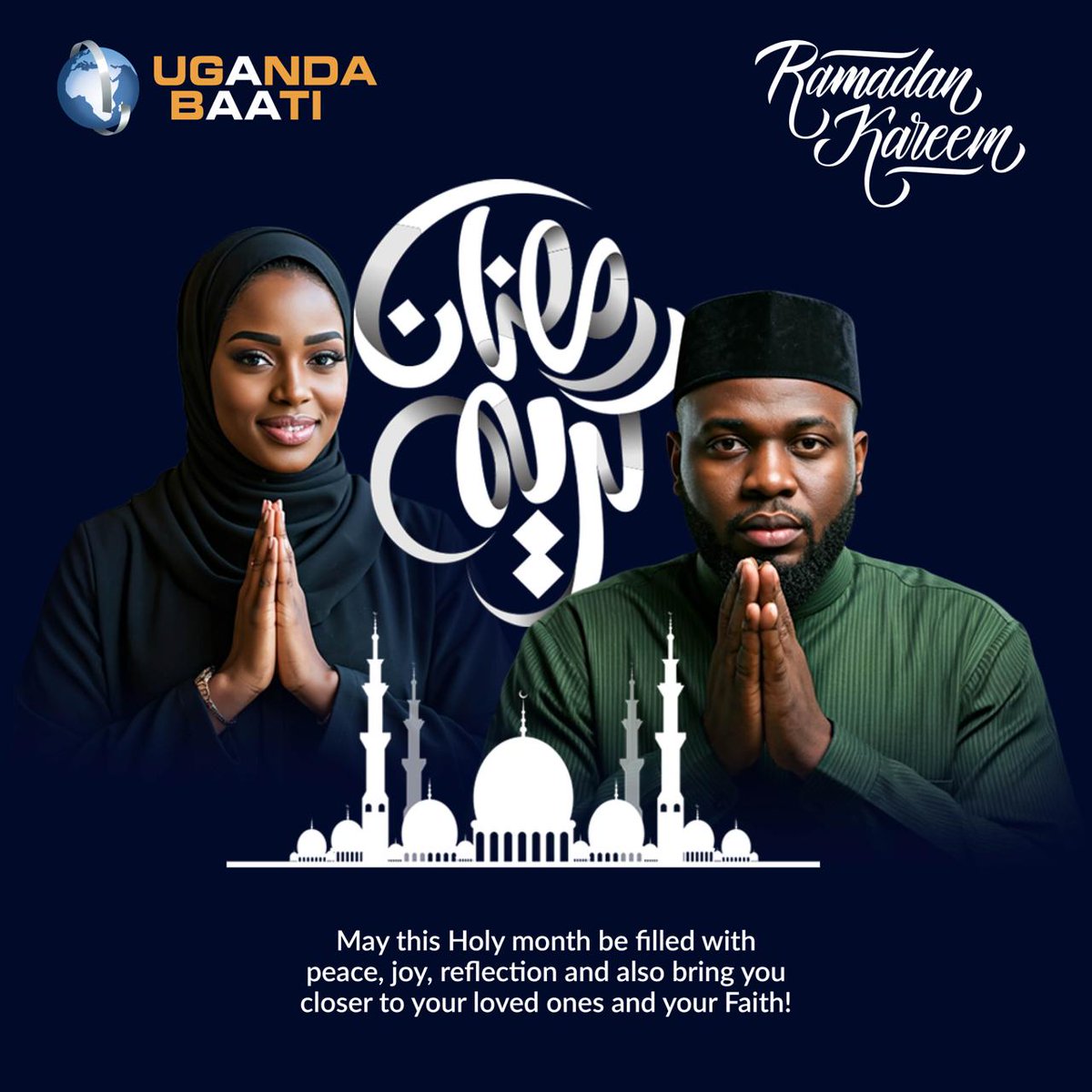 UgandaBaati's tweet photo. Uganda Baati wishes you and your loved ones a blessed and peaceful Ramadan.
May this holy month bring you strength, joy, and prosperity. Ramadan Kareem! 🌙
#UgandaBaati #RamadanKareem #BuildingForGenerations https://t.co/HXUnjt1qaJ