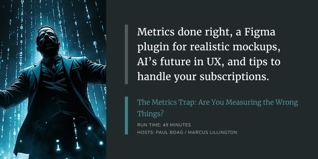 Missed the podcast? The latest episode is up with tips on realistic Figma mockups, smart metrics tracking, and AI's role in UX. Give it a read. #UX boagworld.com/season/reboote…