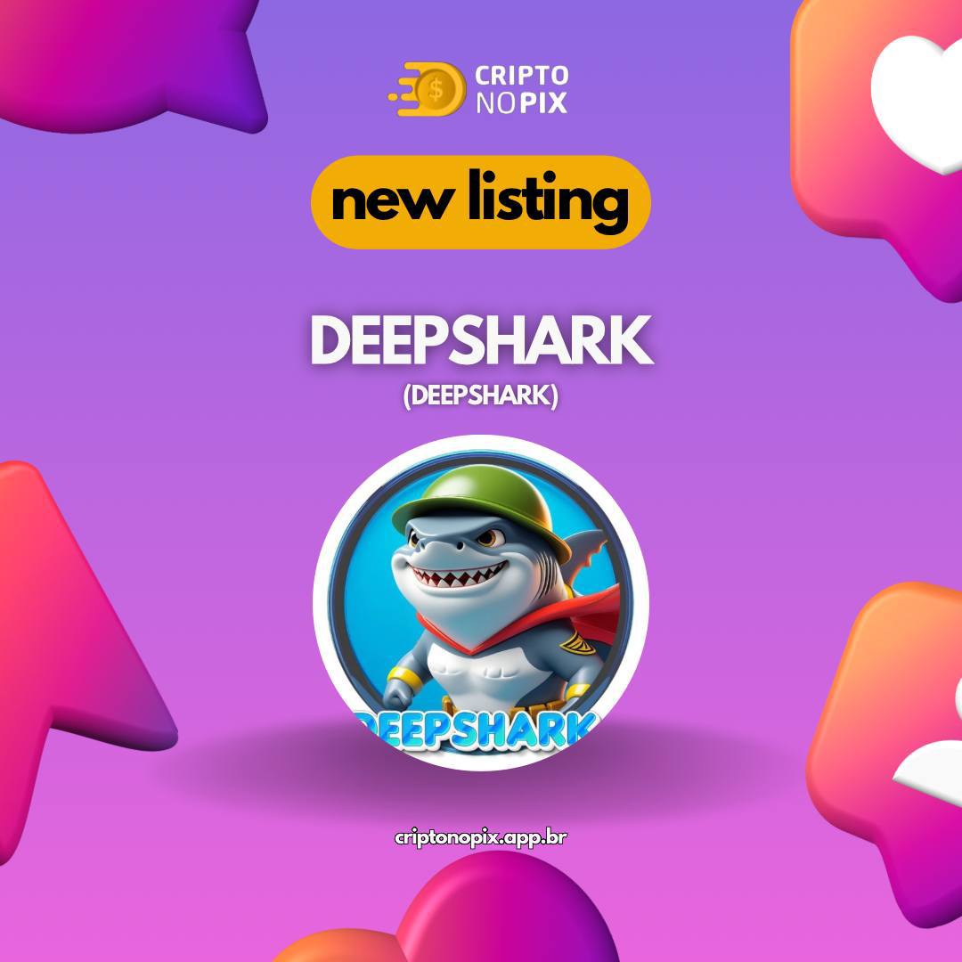 Alerta de Nova Listagem na Cripto no Pix!🚀 $DEEPSHARK foi listada na plataforma.

<a href="/DeepSharkbsc/">DeepShark</a> 
Cadastre-se e compre: criptonopix.app.br