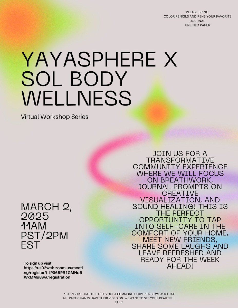 YaYaSphere x Sol Body Wellness free virtual workshop this Sunday! Sign up here us02web.zoom.us/meeting/regist…