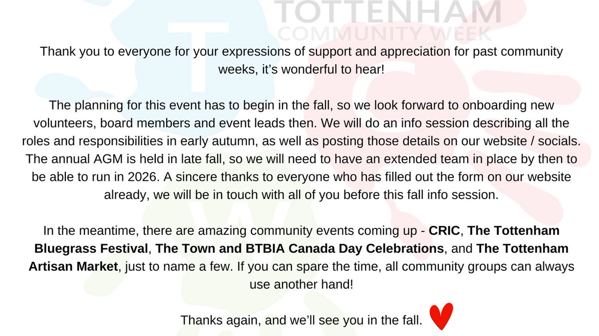 If you want to fill out the form for next year - tottenhamcommunityweek.ca
