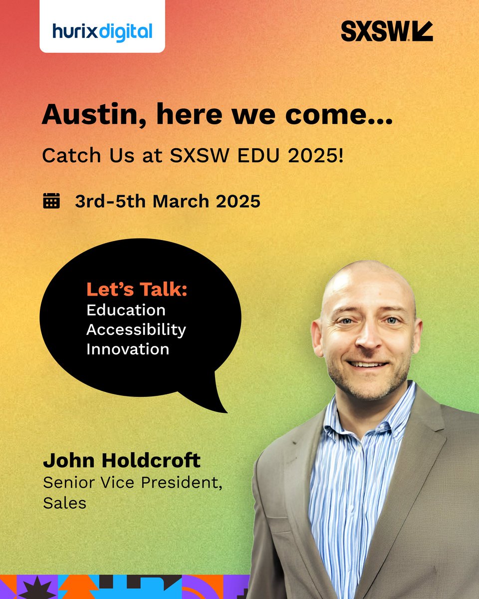 hurix_digital's tweet image. Exciting News! Our team is heading to #SXSWEDU  2025 from March 3–5, and we’re thrilled to invite you to connect with our expert, John Holdcroft, Senior Vice President of Sales.   

 Let’s Connect at SXSW EDU - lnkd.in/gxrUEKkA    

#Austin #Edtechevent #HurixDigital