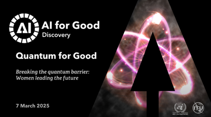 ITUstandards's tweet photo. Breaking barriers in #Quantum!
In celebration of International Women’s Day #IWD, join the launch of @AIforGood #QuantumforGood Webinar series, as women pioneers lead the future of the #QuantumRevolution @IBM @wiqd_nl @GirlsinQuantum
7 March 2025 @16 CET
https://t.co/b4RLKKhtqY https://t.co/sGCIdcYp5V