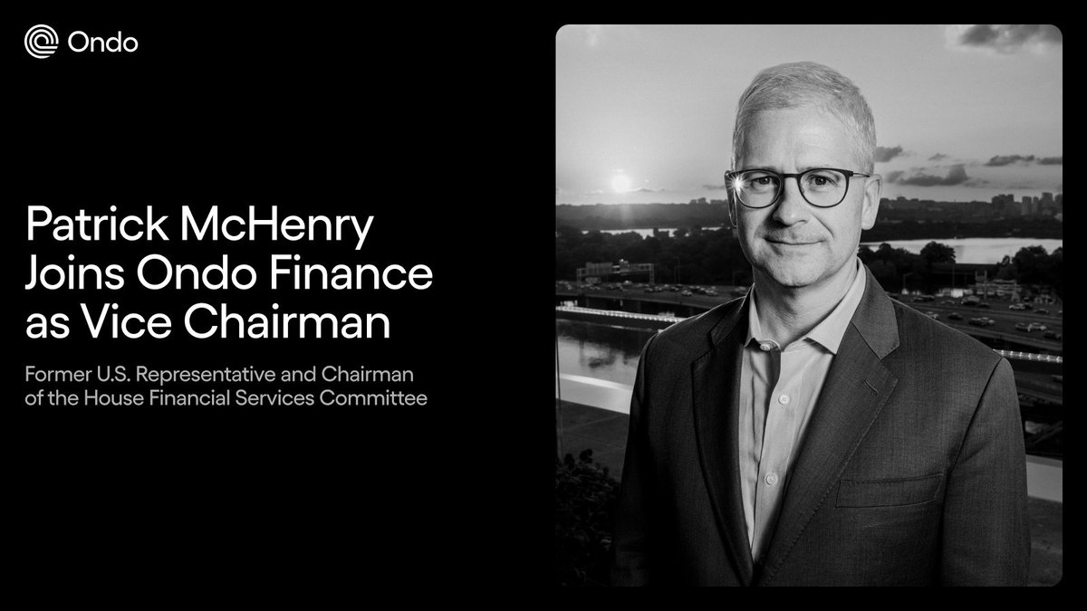We are excited to announce that Patrick McHenry (<a href="/PatrickMcHenry/">Patrick McHenry</a>), former Chairman of the House Financial Services Committee and a key architect of US financial policy, is joining Ondo Finance as Vice Chairman of the advisory board.

Chairman McHenry brings decades of experience