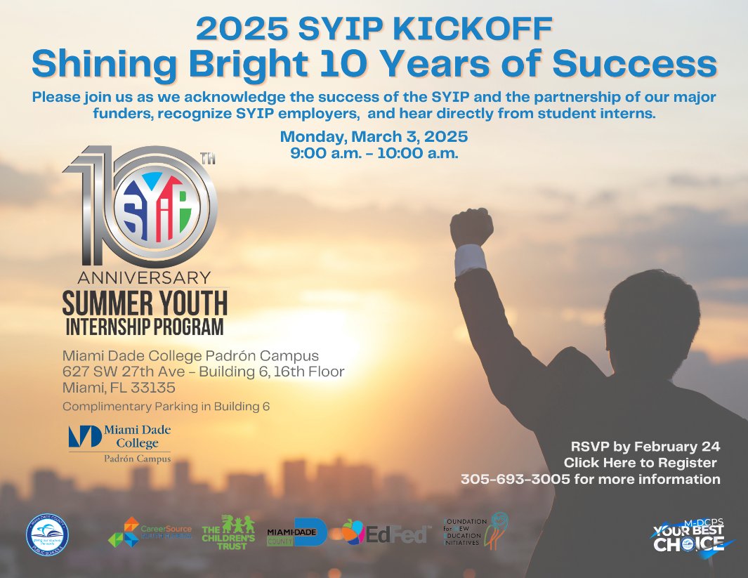 Join us for the 2025 Summer Youth Internship Program Kickoff! We're celebrating 10 years of success with our theme "Shining Bright." Come be a part of this incredible journey and discover the opportunities that await. Let's make this summer unforgettable! dadeschools.jotform.com/250406027179050