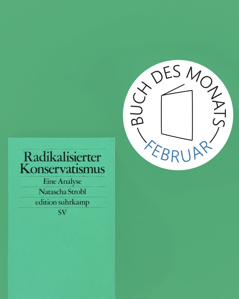 Suhrkamp Verlag (@suhrkamp) on Twitter photo Wir empfehlen Euch am Ende eines jeden Monats ein Buch, das unserer Meinung nach gut zu den letzten Wochen passt. Unser Februar-Titel: »Radikalisierter Konservatismus« von <a href="/Natascha_Strobl/">Natascha Strobl</a>: shrk.vg/Radikalisierte… Wir empfehlen Euch am Ende eines jeden Monats ein Buch, das unserer Meinung nach gut zu den letzten Wochen passt. Unser Februar-Titel: »Radikalisierter Konservatismus« von <a href="/Natascha_Strobl/">Natascha Strobl</a>: shrk.vg/Radikalisierte…