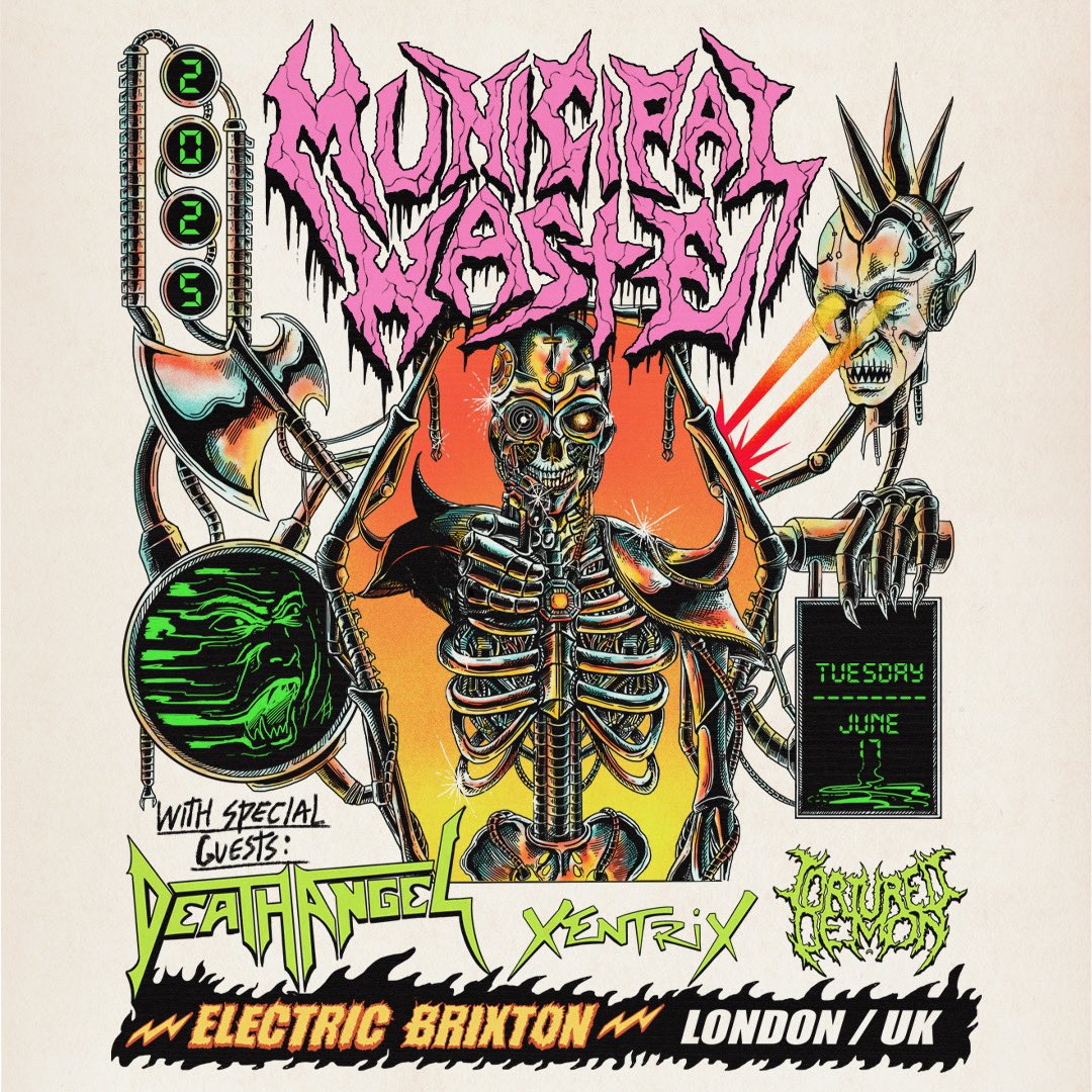 NEW SHOW ANNOUNCEMENT 💥💥💥

MUNICIPAL WASTE
DEATH ANGEL
XENTRIX
TORTURED DEMON

We’re insanely stoked to be opening up this stacked bill, hitting London’s Electric Brixton on the 17th of June! 👊🤘

General Onsale - Monday 11am

SEE YOU THERE ‼️