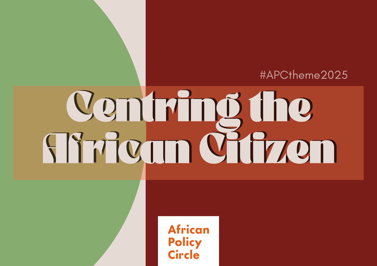 The African Policy Circle is pleased to announce it's theme for the year 2025. 🌍📌

Under this theme, we will explore issues of democratic decline, governance, digital rights, the economy, multilateralism and more, through the lens of the citizen, for the citizen. 
#APCtheme2025