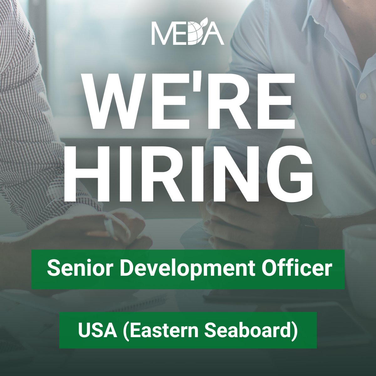 Are you a development professional with a passion for MEDA's mission of creating business solutions to poverty?

We are looking for the right person to fill our Senior Development Officer position for the US Eastern Seaboard.