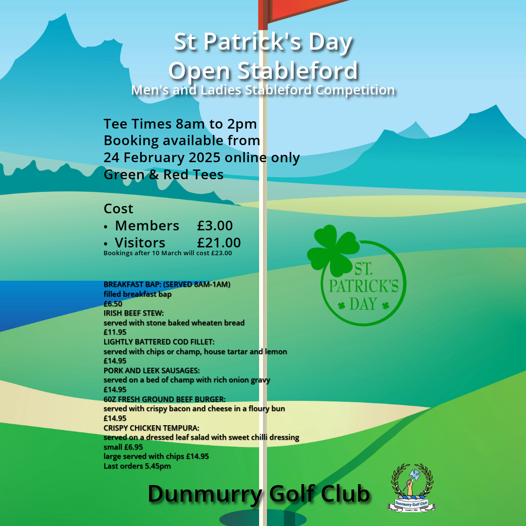 Dunmurry Golf Club
St Patrick's Day Open
Mens and Ladies Open Stableford
Our Timesheet is now live for our St Patrick's Day Open.
Click on link below to book:
visitors.brsgolf.com/dunmurry#/open…
