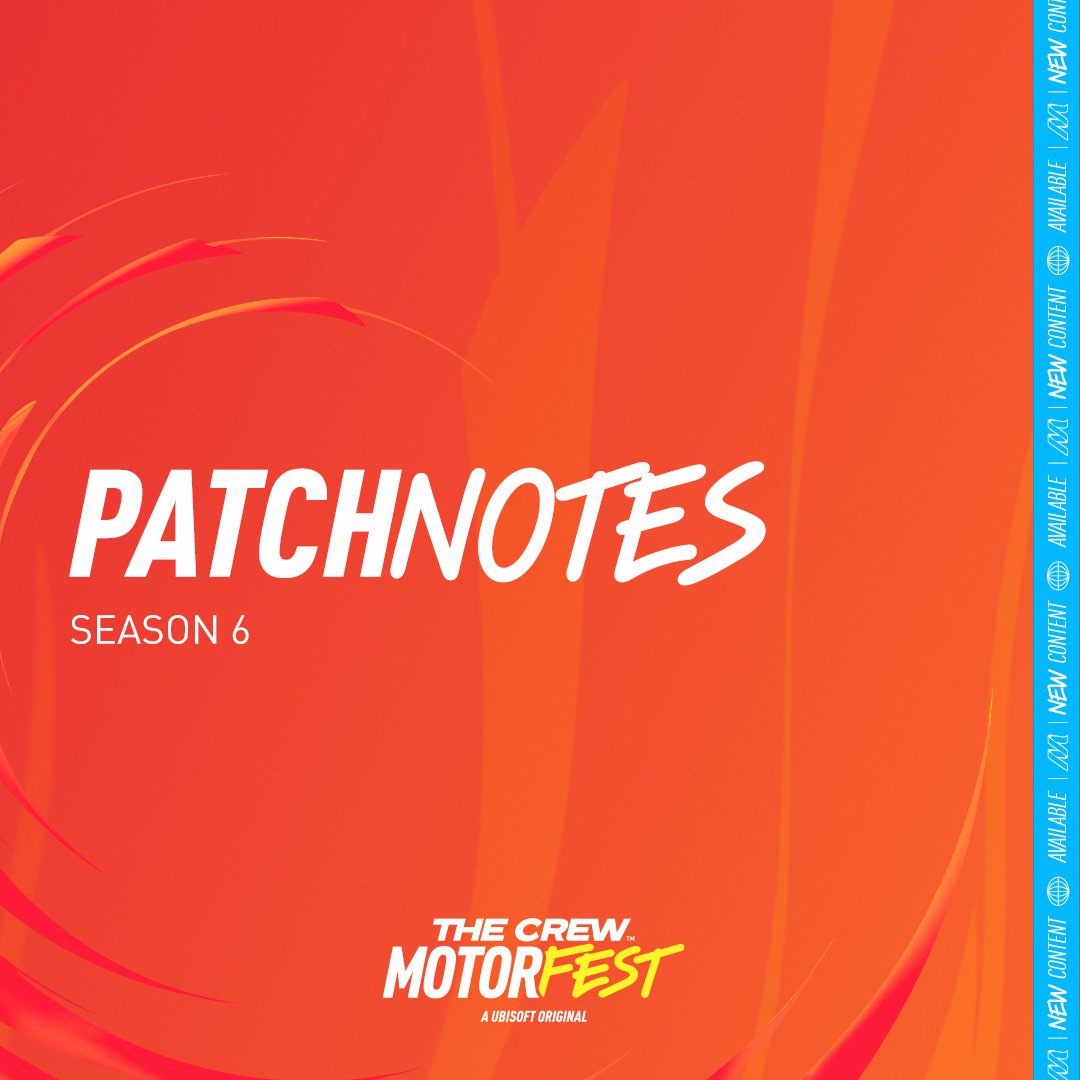 TheCrewGame's tweet photo. Season 6 Patch Notes are here! 🚨

Get ready for an adrenaline-fueled season featuring two brand-new Red Bull Playlists, vehicle handling updates, PvP enhancements, and more!

Check out all the changes &amp; fixes coming to The Crew Motorfest with Season 6 👇
