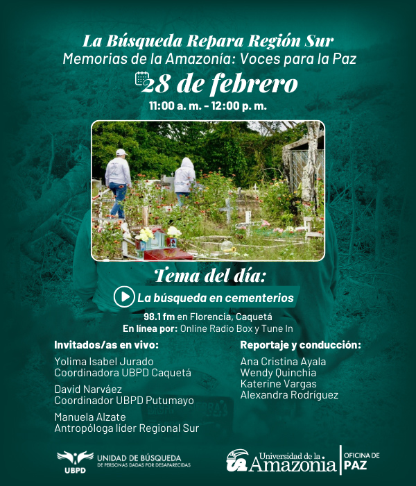 UBPDcolombia's tweet image. 📍 #RegionalSur | Este viernes a las 11 a.m., hablaremos sobre la búsqueda en cementerios en Caquetá, Huila y Putumayo. Acompañan expertos de la #UBPD. Escúchanos en 98.1 FM o en onlineradiobox.com/co/universidad… 
💜 #LaBúsquedaNosUne