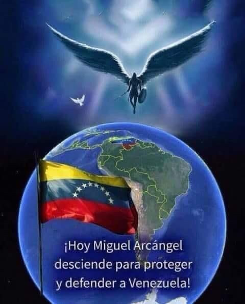 Elizza0606's tweet photo. Manifiesto y declaro a San Miguel Arcángel en todas las esquinas, cuidando cada alma, cada calle, cada rincón .
Arcangel Miguel ven ven ven y coloca tu Manto Azul de Protección sobre toda Venezuela ,sobre @MariaCorinaYA ,su casa su familia, cubre a cada Venezolano que lucha por la Libertad
Tu ejército de Luz sea delante de nosotros, sobre nuestras cabezas, a la espalda, al frente, lado derecho y lado izquierdo y a nuestros pies para sentirnos seguros, que el valor se manifieste y la certeza de que estamos con Dios porque Él está con nosotros. Asi Es. Hecho está. Gracias, gracias.#SeremosLibreDeDictadura🙏🇻🇪👌