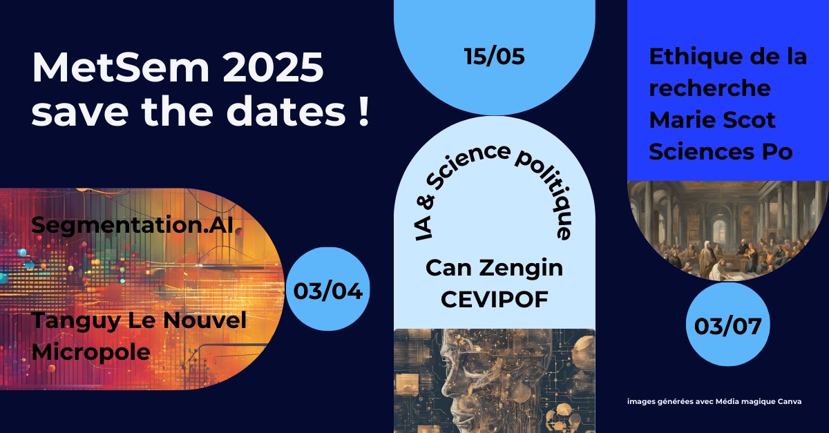Met Sem (@metsem2) on Twitter photo #MetSem RV en 2025 ⤵️
3/04 : Segmentation AI avec Tanguy Le Nouvel (<a href="/groupemicropole/">Micropole, A Talan Company</a>)
15/05 : IA & science politique avec <a href="/canzengin00/">Can ZENGİN</a> (<a href="/CEVIPOF/">CEVIPOF - Sciences Po</a>)
3/07 : Éthique de la recherche avec Marie Scot (<a href="/sciencespo/">Sciences Po</a>)
📢 Inscrip° bientôt ouvertes pour le 3 avril ! #MetSem RV en 2025 ⤵️
3/04 : Segmentation AI avec Tanguy Le Nouvel (<a href="/groupemicropole/">Micropole, A Talan Company</a>)
15/05 : IA & science politique avec <a href="/canzengin00/">Can ZENGİN</a> (<a href="/CEVIPOF/">CEVIPOF - Sciences Po</a>)
3/07 : Éthique de la recherche avec Marie Scot (<a href="/sciencespo/">Sciences Po</a>)
📢 Inscrip° bientôt ouvertes pour le 3 avril !