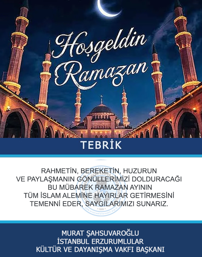 TEBRİK:  RAHMETİN, BEREKETİN, HUZURUN VE PAYLAŞMANIN GÖNÜLLERİMİZİ DOLDURACAĞI BU MÜBAREK RAMAZAN AYININ TÜM İSLAM ALEMİNE HAYIRLAR GETİRMESİNİ TEMENNİ EDER, SAYGILARIMIZI SUNARIZ. 
@msahsuvarogluu
<a href="/naketeci/">Neslihan Arzu KETECİ</a>
<a href="/huseyinunes/">Hüseyin ÜNEŞ</a>
<a href="/BilginAkn/">bilgin akın</a>
<a href="/CelilPOLAT/">Celil POLAT</a>
<a href="/ozkayahuseyin25/">Hüseyin Özkaya</a>