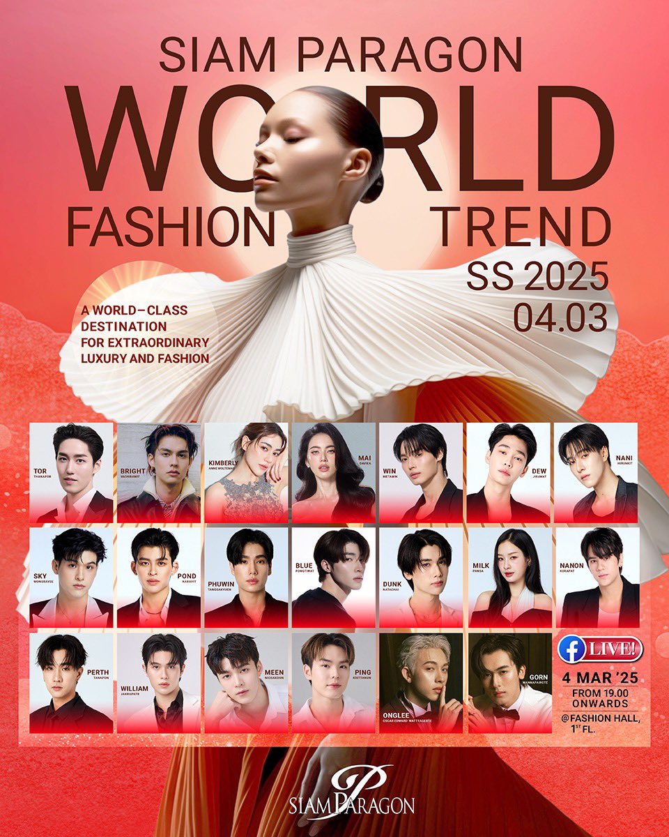 Siam_Paragon's tweet image. สยามพารากอนเนรมิตที่สุดแห่งประสบการณ์แฟชั่นเหนือระดับ “World Fashion Trend Spring/Summer 2025” ตอกย้ำความเป็นจุดหมายปลายทางแห่งแฟชั่นระดับโลก “World-Class Fashion Destination” ผู้นำในการรังสรรค์สุดยอดประสบการณ์เหนือความคาดหมาย ผนึกกำลังร่วมกับธนาคารกสิกรไทย, แมค คอสเมติกส์…