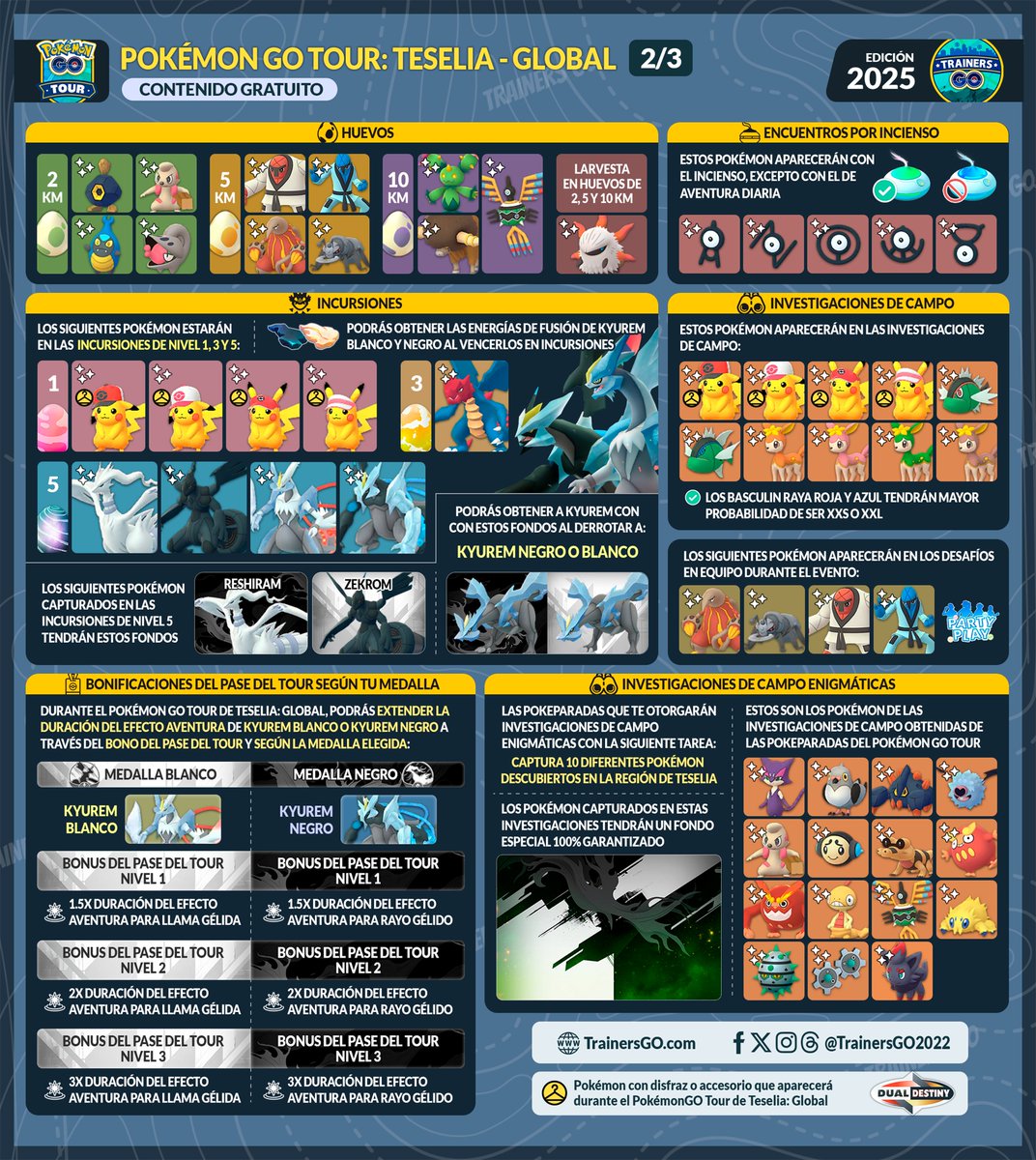 trainersgo2022's tweet image. 😎Trainers, ahí les dejamos la información del Pokémon GO tour de Teselia - Global. (1/2)

🔗 Más detalles del evento, horarios de inicio con sus coordenadas aquí:
trainersgo.com/events/pokemon…

#pokemongoapp #trainersgo #DualDestiny #pokemongo #Pokemongotour #KyuremBlack #KyuremWhite