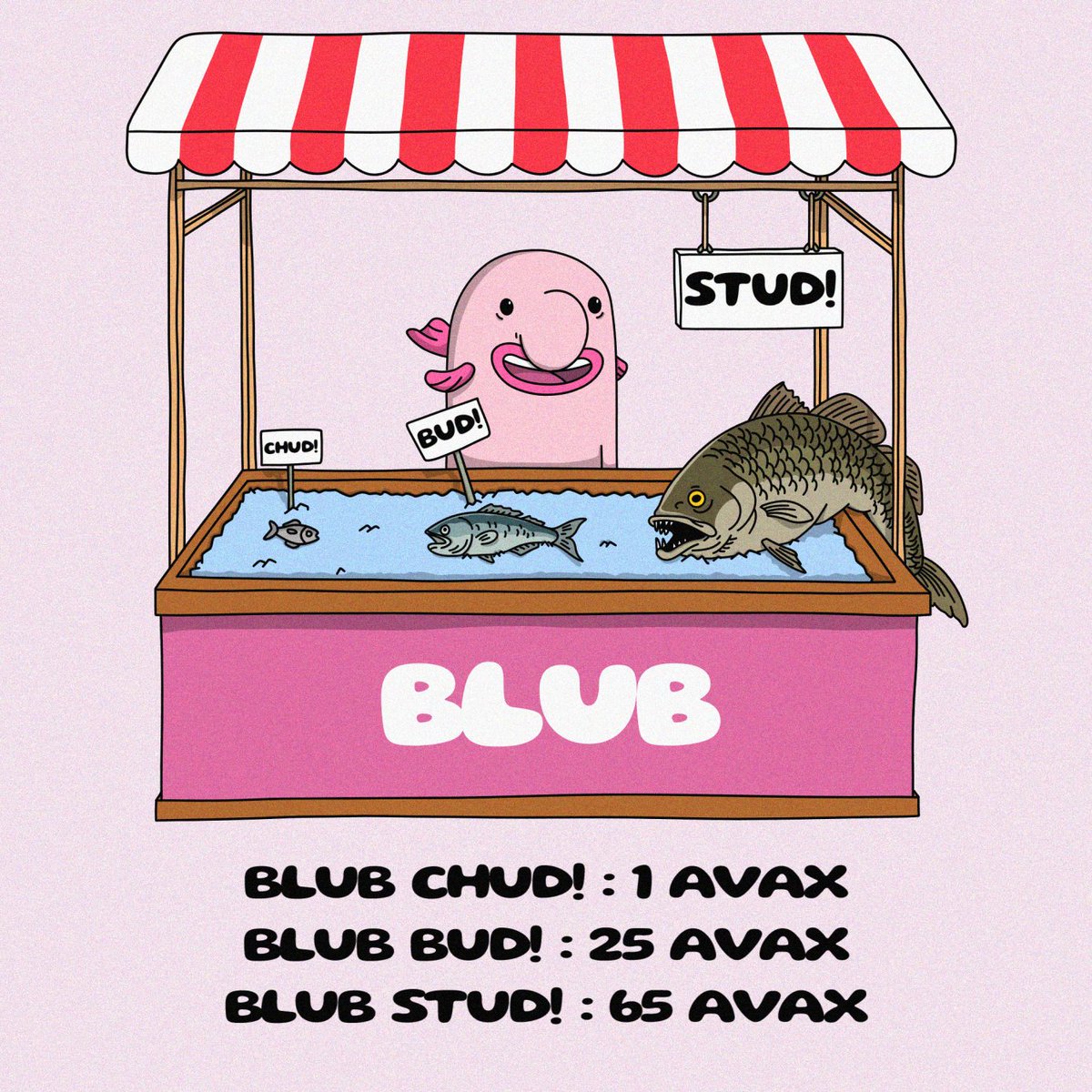 BlubBlobCoin's tweet photo. Time to pay for your upcoming meal.

Blub Studs - 65 AVAX
Blub Buds - 25 AVAX
Blub Chuds -  1 AVAX

Don't send funds unless you are on the WL.

You have 48 hrs.

https://t.co/aIURnX3yPH https://t.co/gmHhwT5EYa