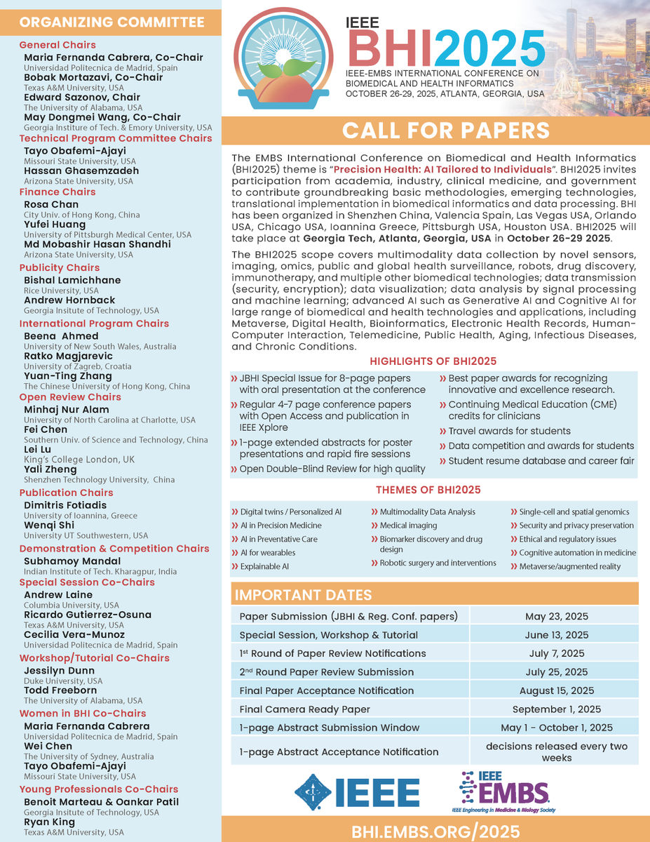 We are very excited to announce the call for papers for the IEEE-EMBS International Conference on Biomedical and Health Informatics (BHI 2025) to be held in the beautiful city of Atlanta, Georgia, USA. Please visit bhi.embs.org/2025/papers/ for details #BHI2025 #HealthInformatics