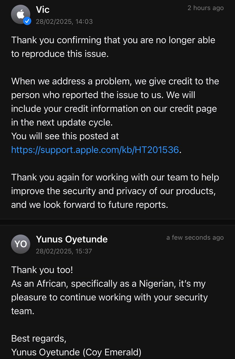 CoyEmerald1's tweet photo. And about 120 minutes ago,
@Apple resolved another #security issue responsibly reported to them. 

And yay! I feel alright to have also contributed to the #safety of the #onlineusers across the world

#ethicalhacking #cybersecurity 

@CoyEmerald1 
Cybersecurity Specialist https://t.co/bZJ0rsztes