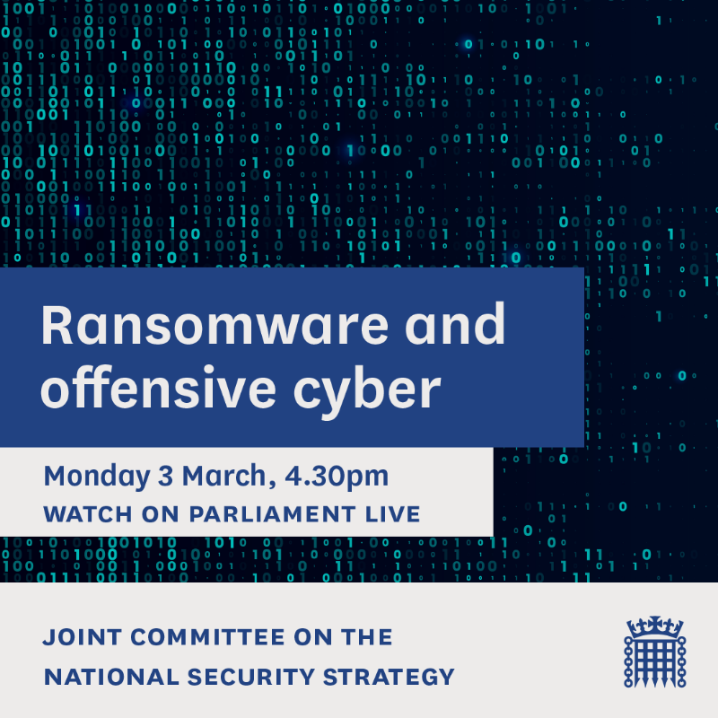 JointCtteNSS's tweet photo. On Monday, we're holding an evidence session to examine the Government's progress in tackling ransomware threats.

We'll also explore whether the UK is making the most of its offensive cyber capabilities.