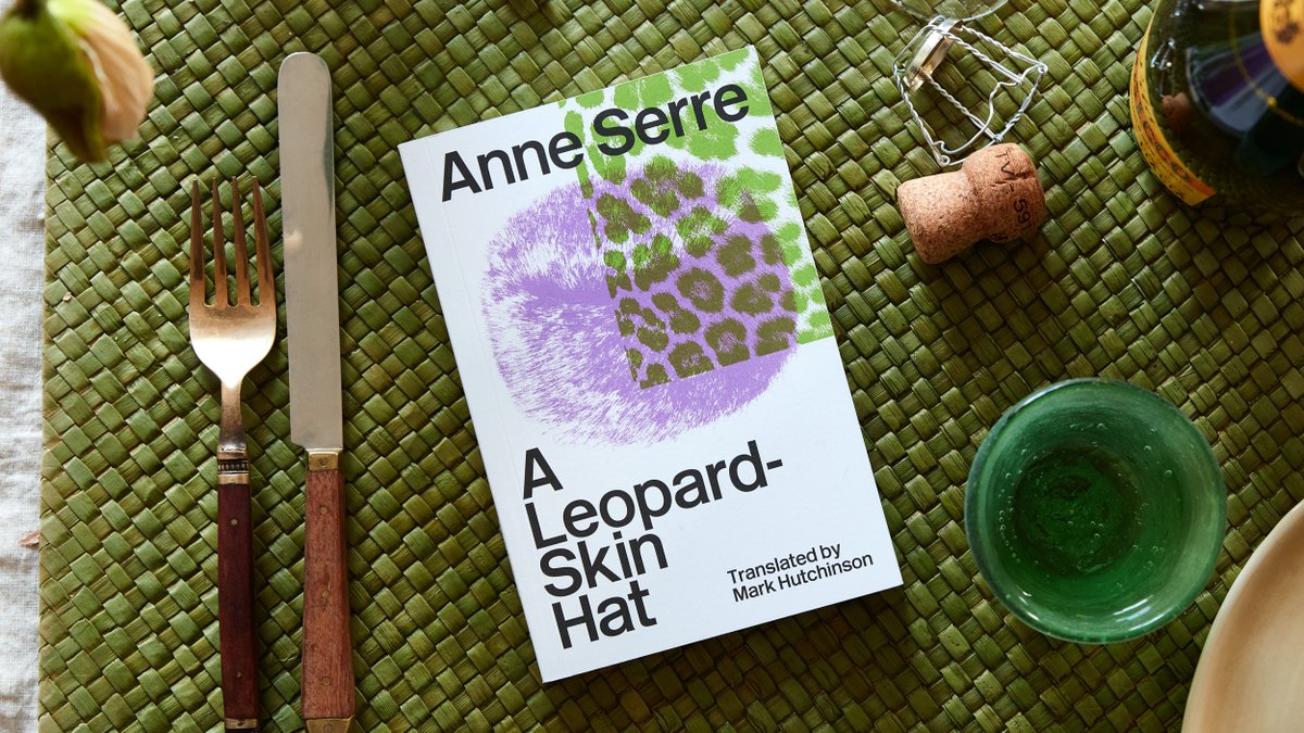 A Leopard-Skin Hat, written by Anne Serre and translated by Mark Hutchinson, tells the story of an intense friendship between the Narrator and his close childhood friend, Fanny.
 
Find out about the #InternationalBooker2025-longlisted book: thebookerprizes.com/the-booker-lib…