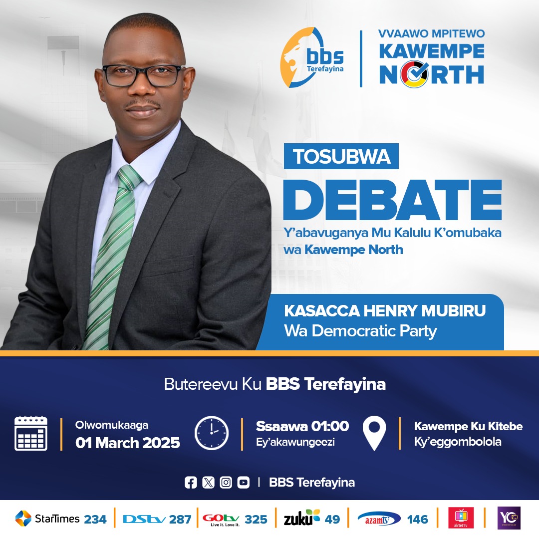 Muna kibiina kya Democratic Party era akikwatide bendera mu kalulu ka Kawempe North by-election agenda kwetaba mukukubaganya ebirowoozo ku BBS TV enkya ku lw'omukaaga ku saawa emu  n'abalala beyesimbyewo nabo mu kalulu. Tosubwa osobole okusalawo ani asanidde okukikirira Kawempe.